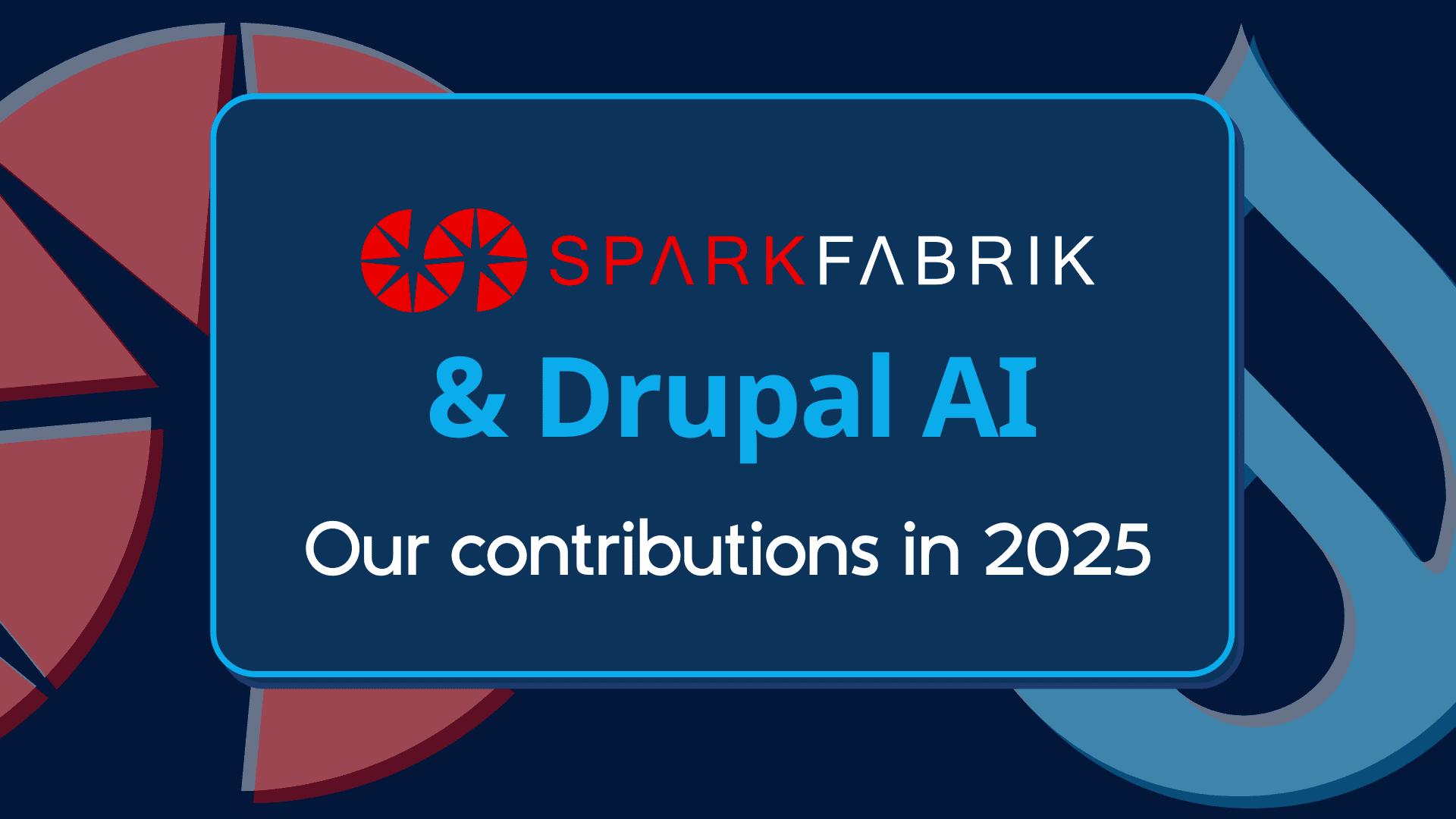How we shaped the future of Drupal AI in 2025