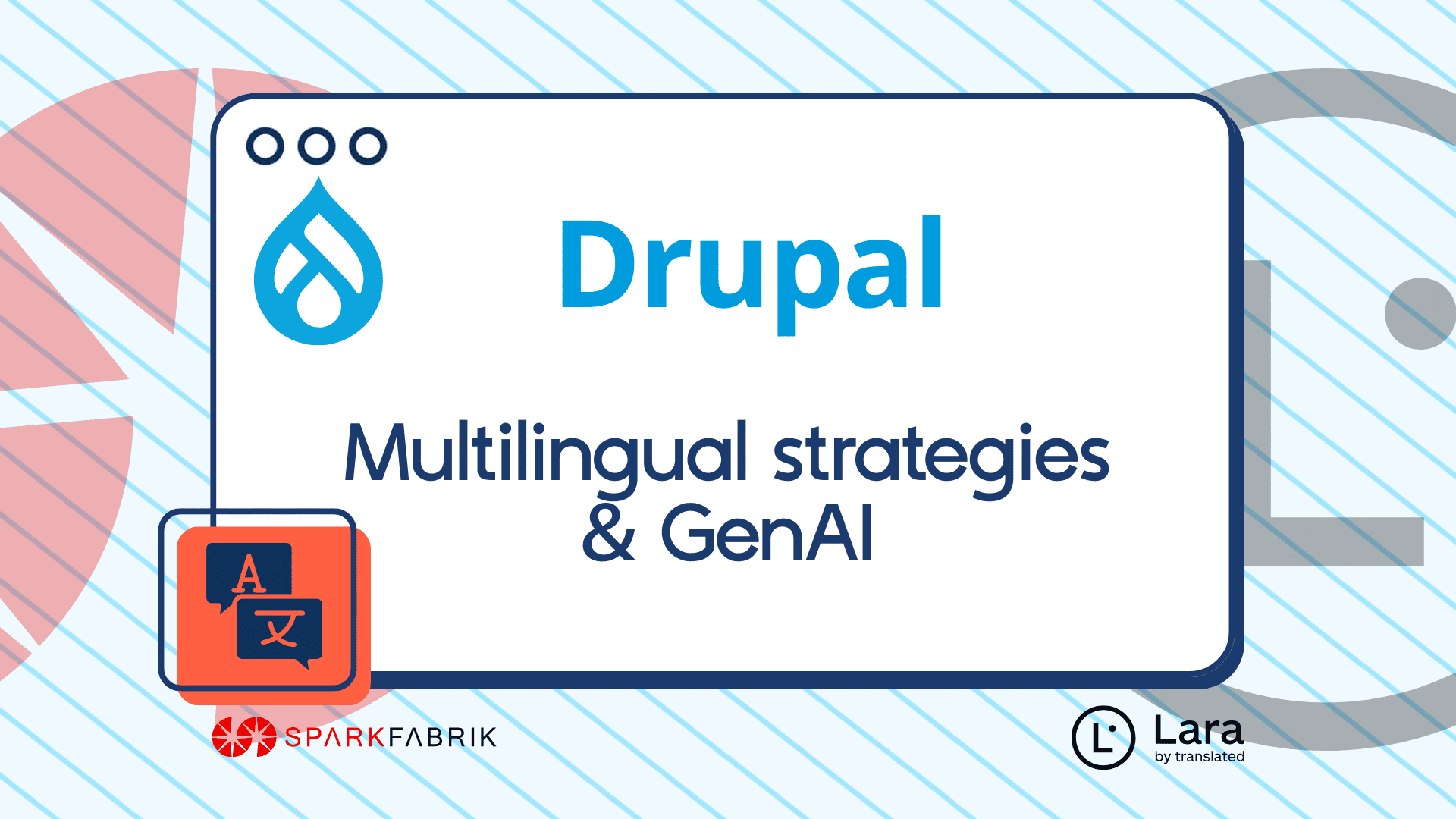 Multilingual strategies in Drupal in the GenAI era