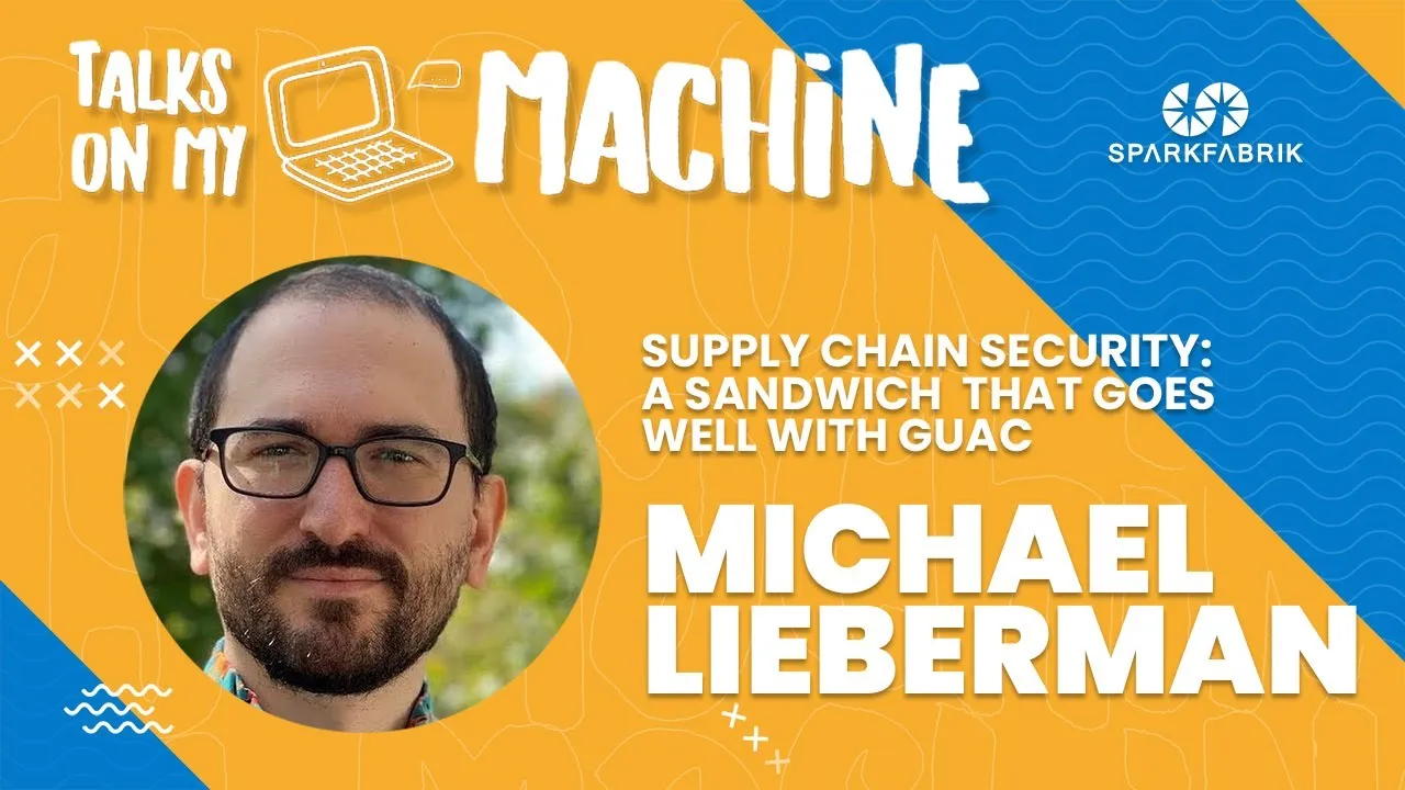 Supply Chain Security: A Sandwich that goes well with GUAC Supply Chain Security: A Sandwich that goes well with GUAC