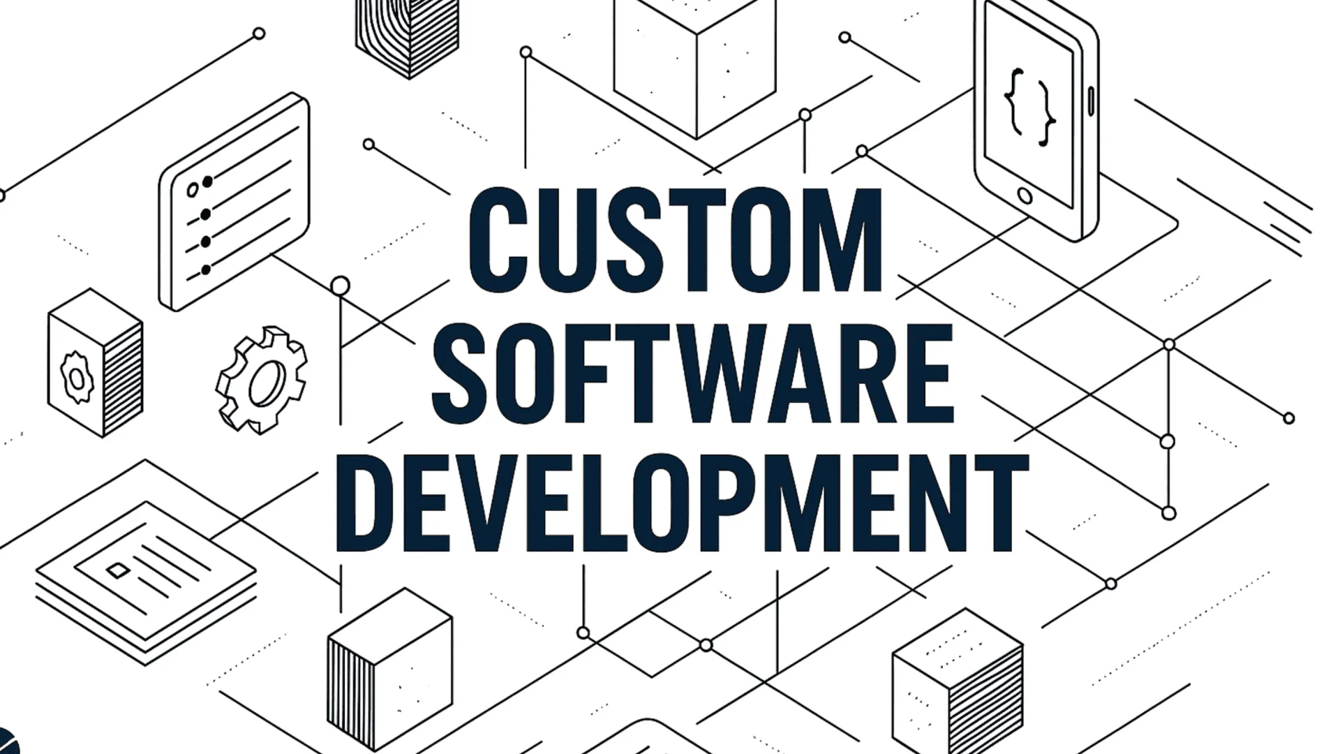 Custom Software Development: A Guide with Examples Custom Software Development: A Guide with Examples